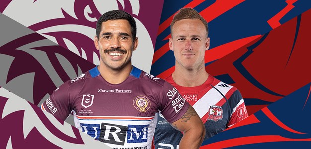 Sea Eagles v Roosters: Wakeham to start; Billy on the boil